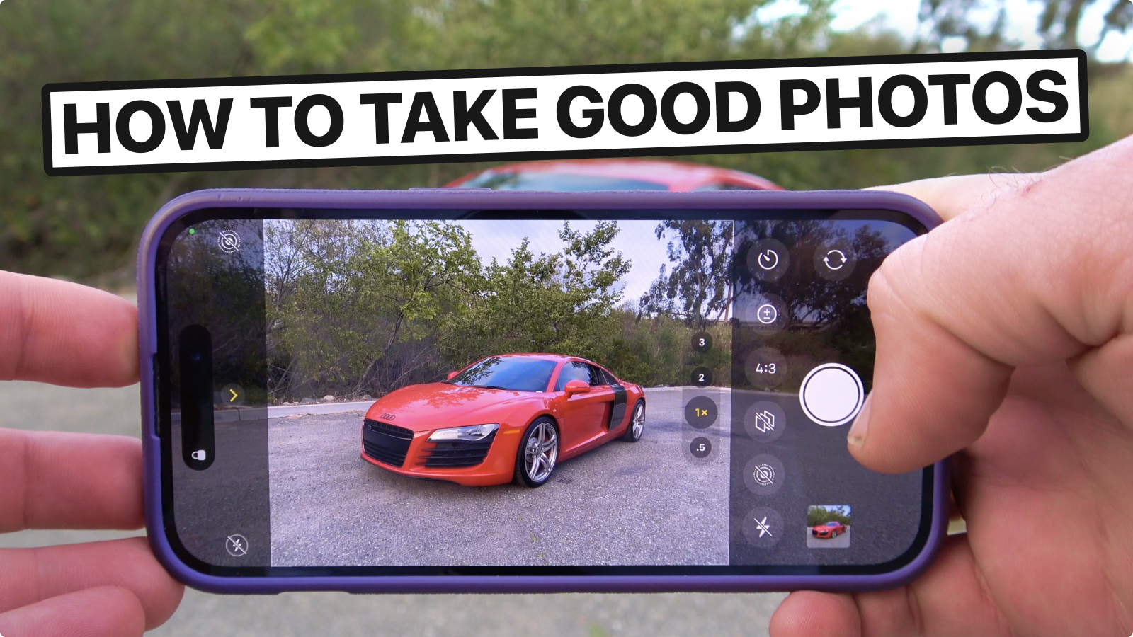 How to Take Good Photos